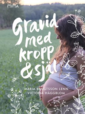 cover image of Gravid med kropp & själ